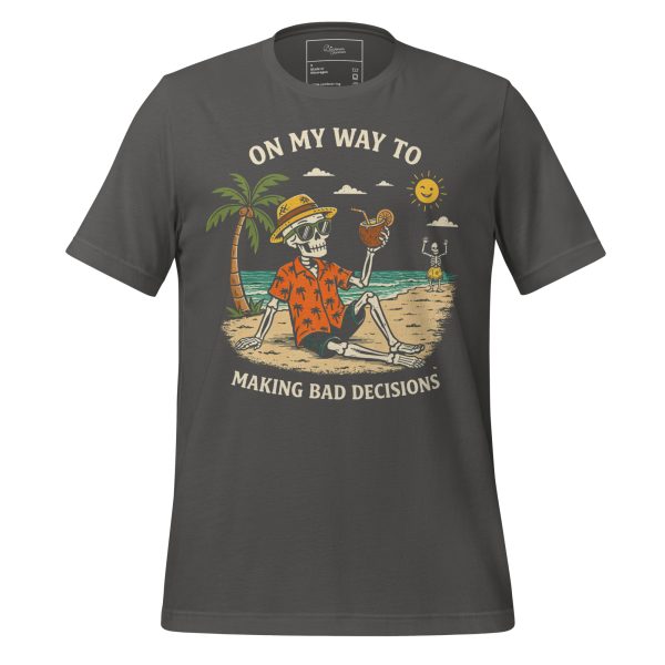 Funny Beach Skeleton T-Shirt - "On My Way To Making Bad Decisions" Tropical Vacation Tee - Retro Summer Skeleton Party Shirt