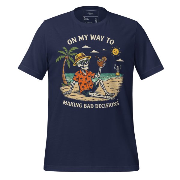 Funny Beach Skeleton T-Shirt - "On My Way To Making Bad Decisions" Tropical Vacation Tee - Retro Summer Skeleton Party Shirt