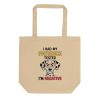I Had My Patience Tested Dog Tote