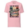 unisex-staple-t-shirt-pink-front-69cc68d11f188.jpg Retro Beach T-Shirt - "Take Me Where Summer Never Ends" Vintage Sunset Tee - Tropical Palm Tree Surf Shirt - Summer Vacation Graphic Tee